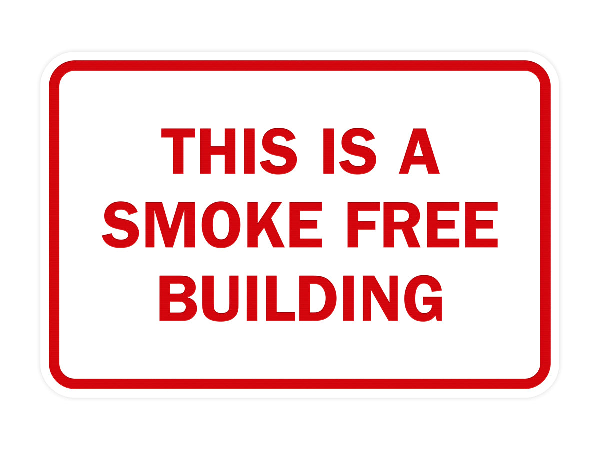 Signs ByLITA Classic Framed This is a Smoke Free Building Sign