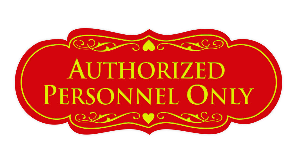 Signs ByLITA Designer Authorized Personnel Only Sign