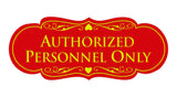 Signs ByLITA Designer Authorized Personnel Only Sign
