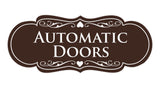 Signs ByLITA Designer Automatic Doors Sign
