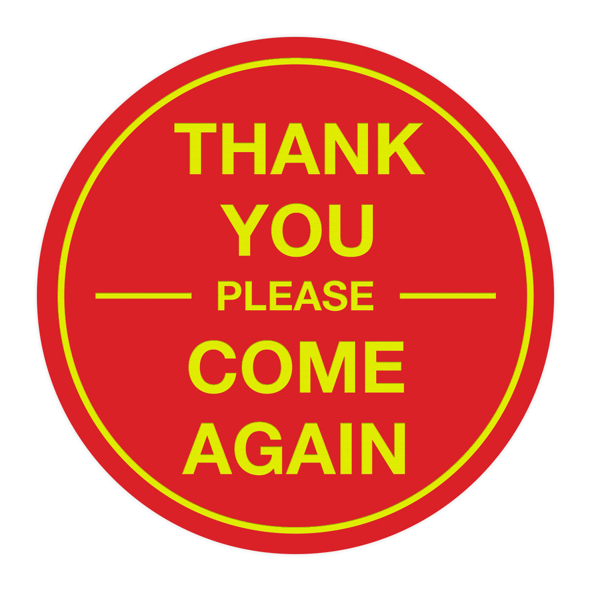 Signs ByLITA Circle thank you please come again with bar Sign