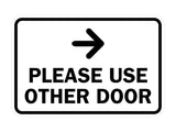 Signs ByLITA Classic Framed Please Use Other Door Right Arrow Sign