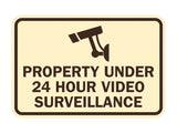 Signs ByLITA Classic Framed Property Under 24 hour video surveillance Sign