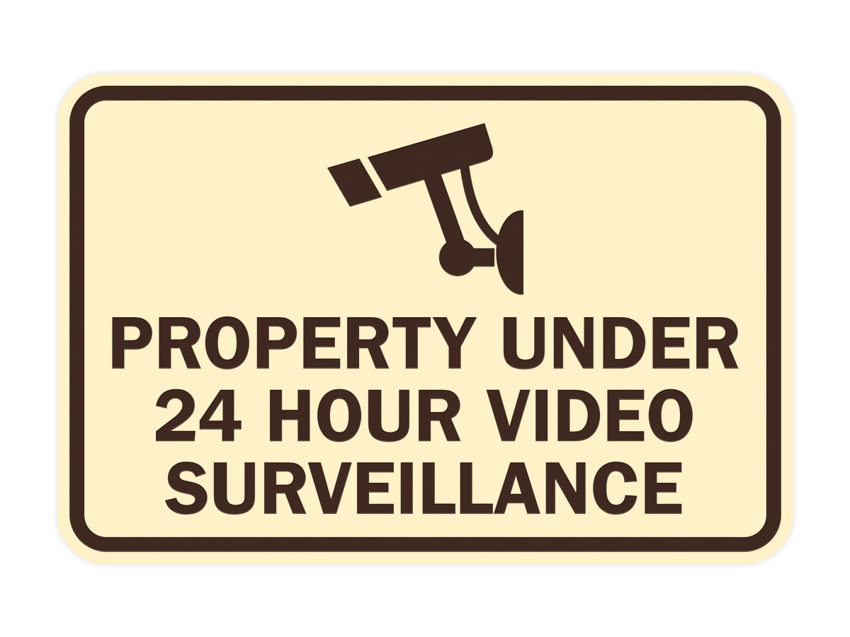 Signs ByLITA Classic Framed Property Under 24 hour video surveillance Sign