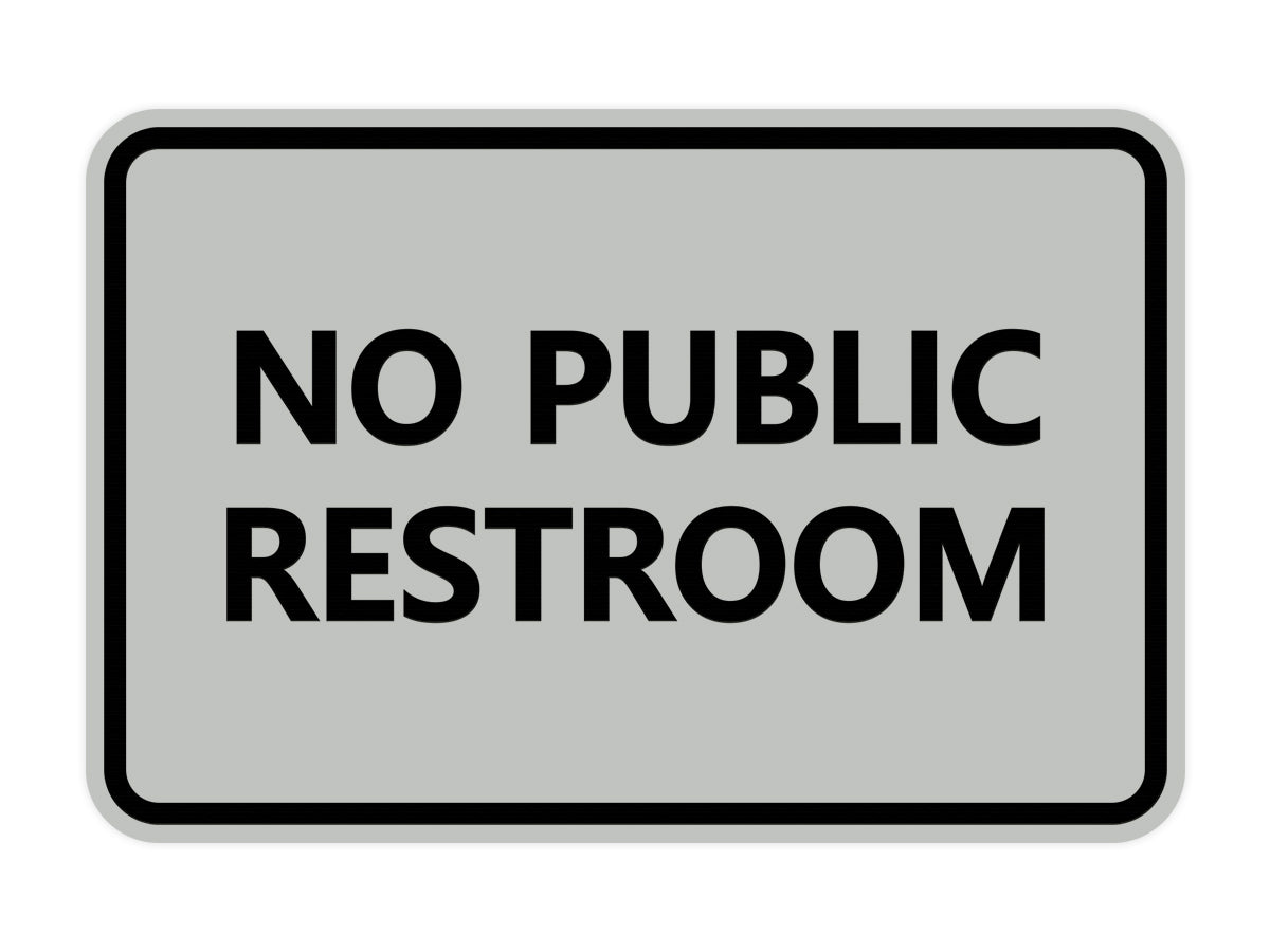Signs ByLITA Classic Framed No Public Restroom