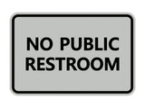 Signs ByLITA Classic Framed No Public Restroom