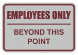 Signs ByLITA Classic Framed Employees Only Beyond This Point Sign