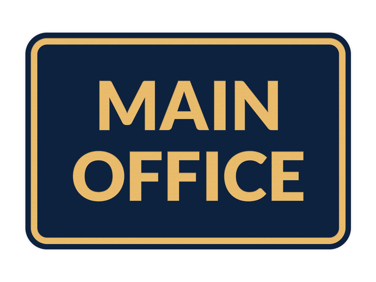 Signs ByLITA Classic Framed Main Office Sign