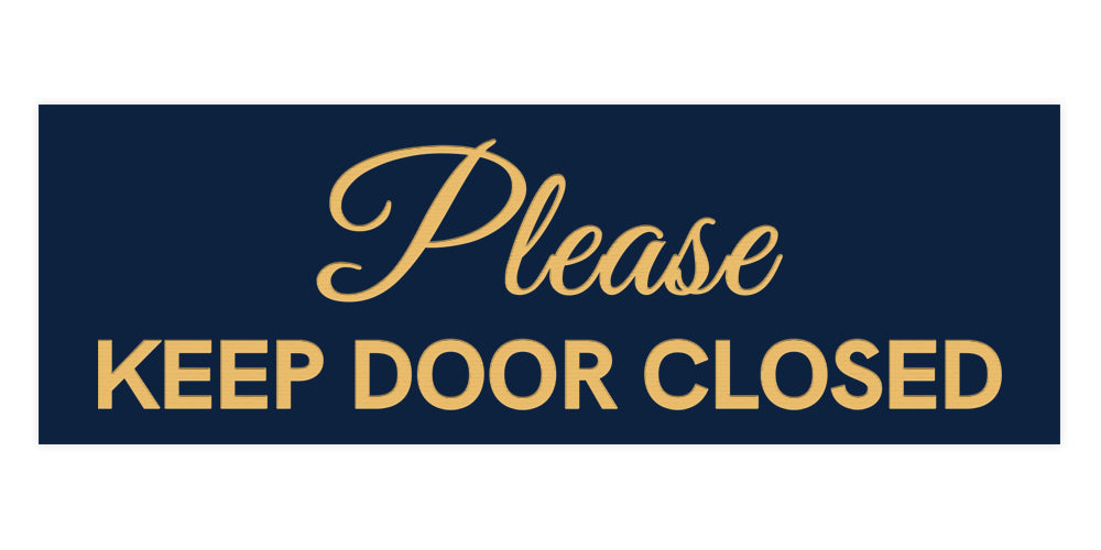Signs ByLITA Basic Please Keep Door Closed Sign