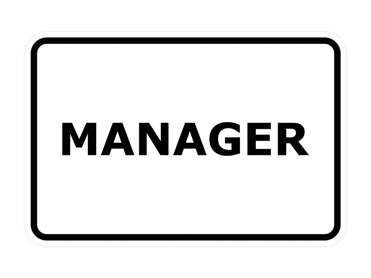 Signs ByLITA Classic Framed Manager