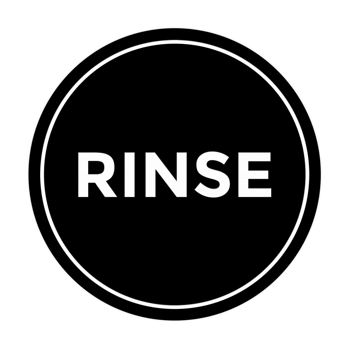 Signs ByLITA Circle Rinse Sign