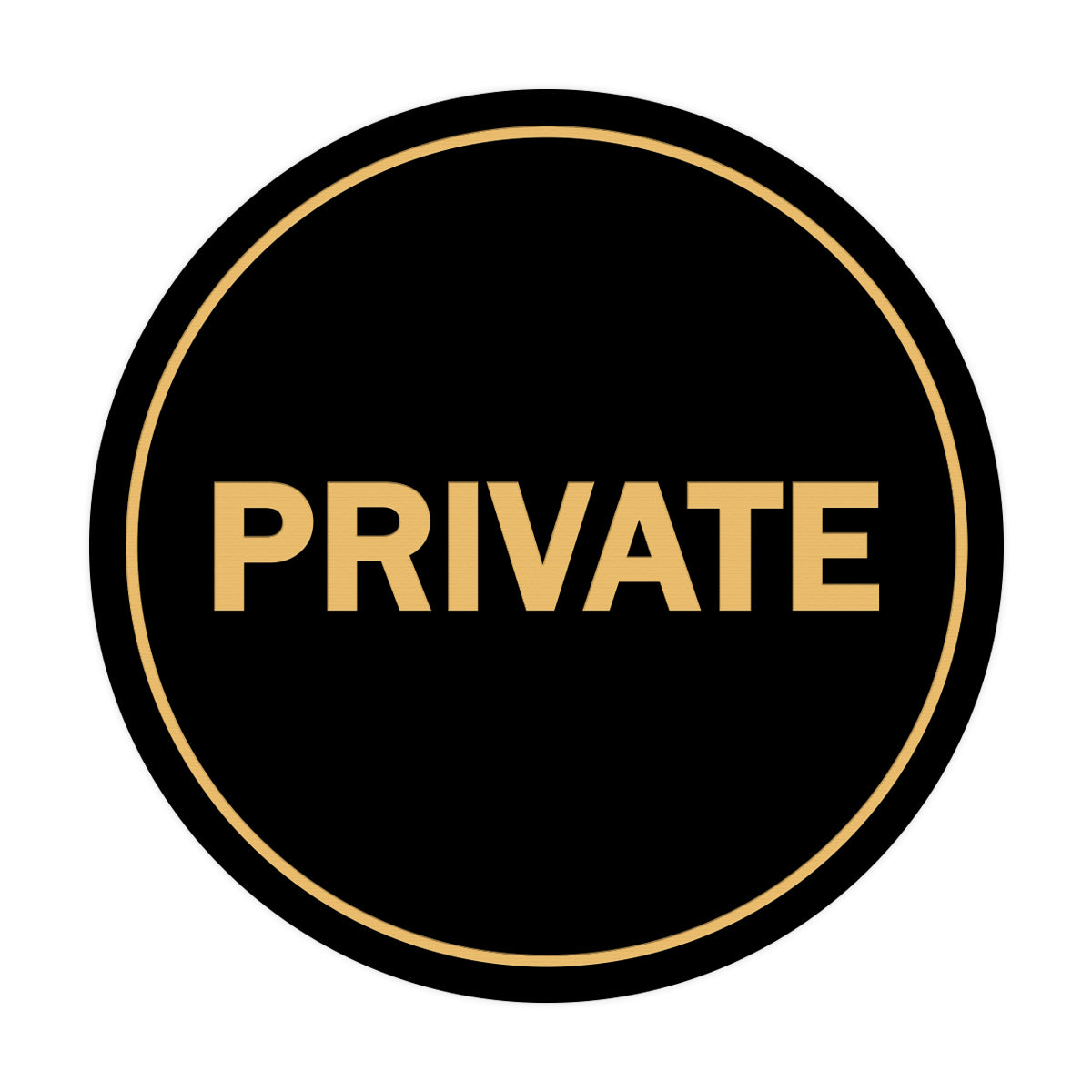 Signs ByLITA Circle Private Sign