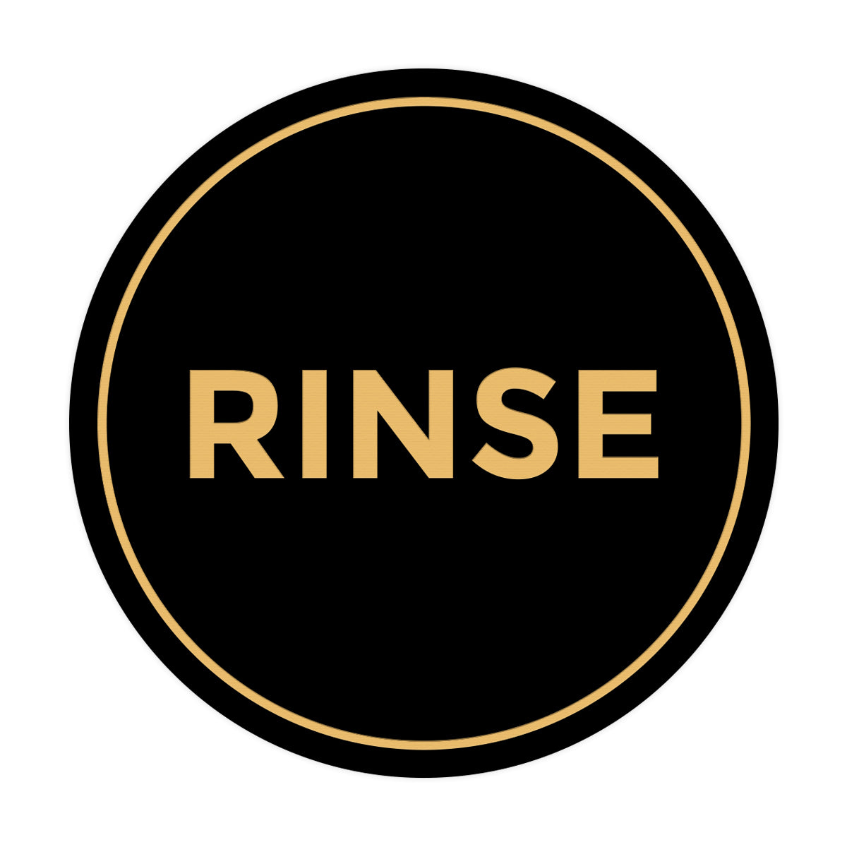 Signs ByLITA Circle Rinse Sign