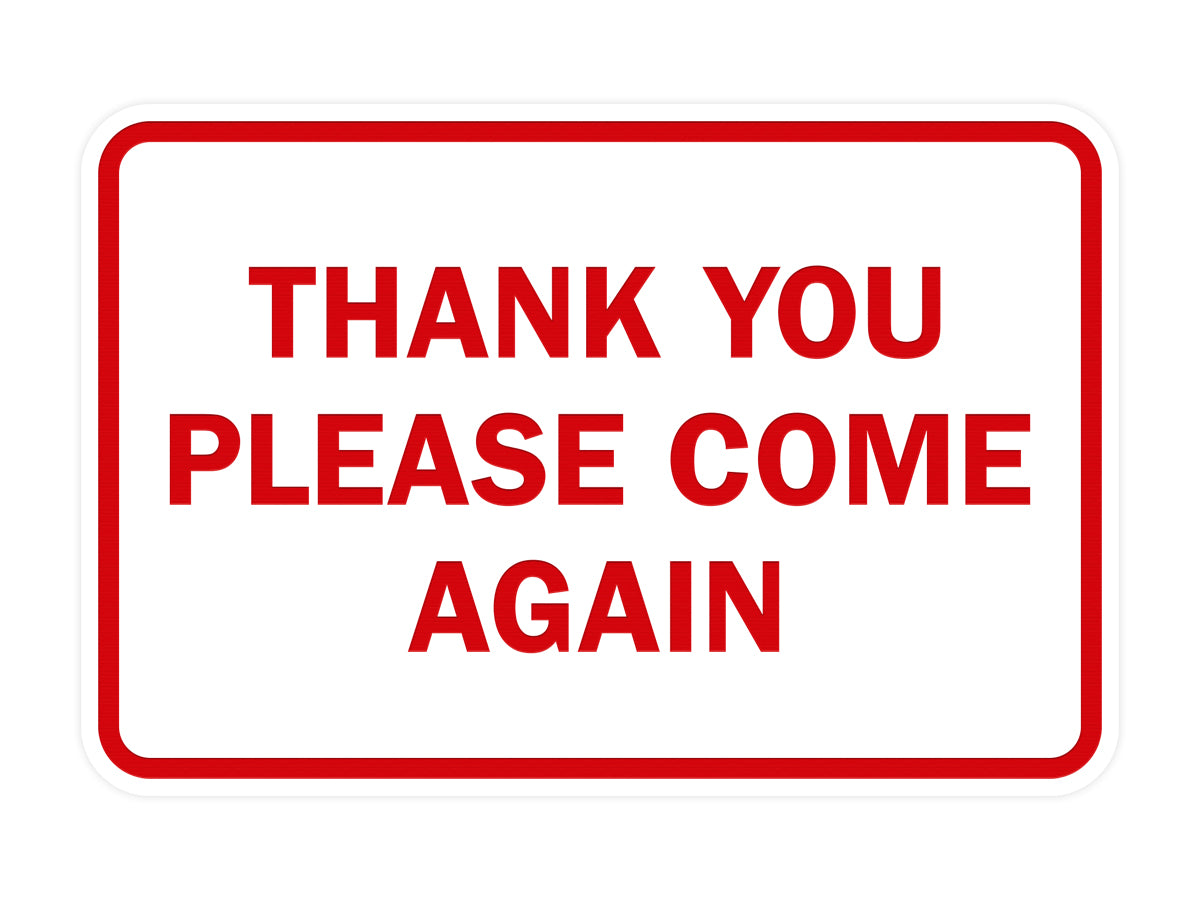 Signs ByLITA Classic Framed Thank You Please Come Again Sign