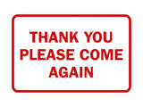 Signs ByLITA Classic Framed Thank You Please Come Again Sign