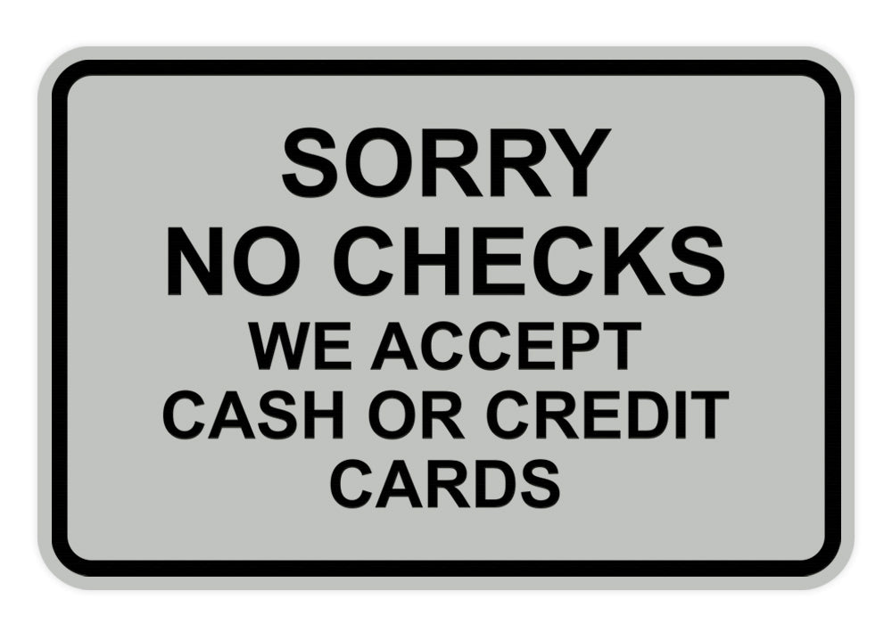 Signs ByLITA Classic Framed Sorry No Checks Sign