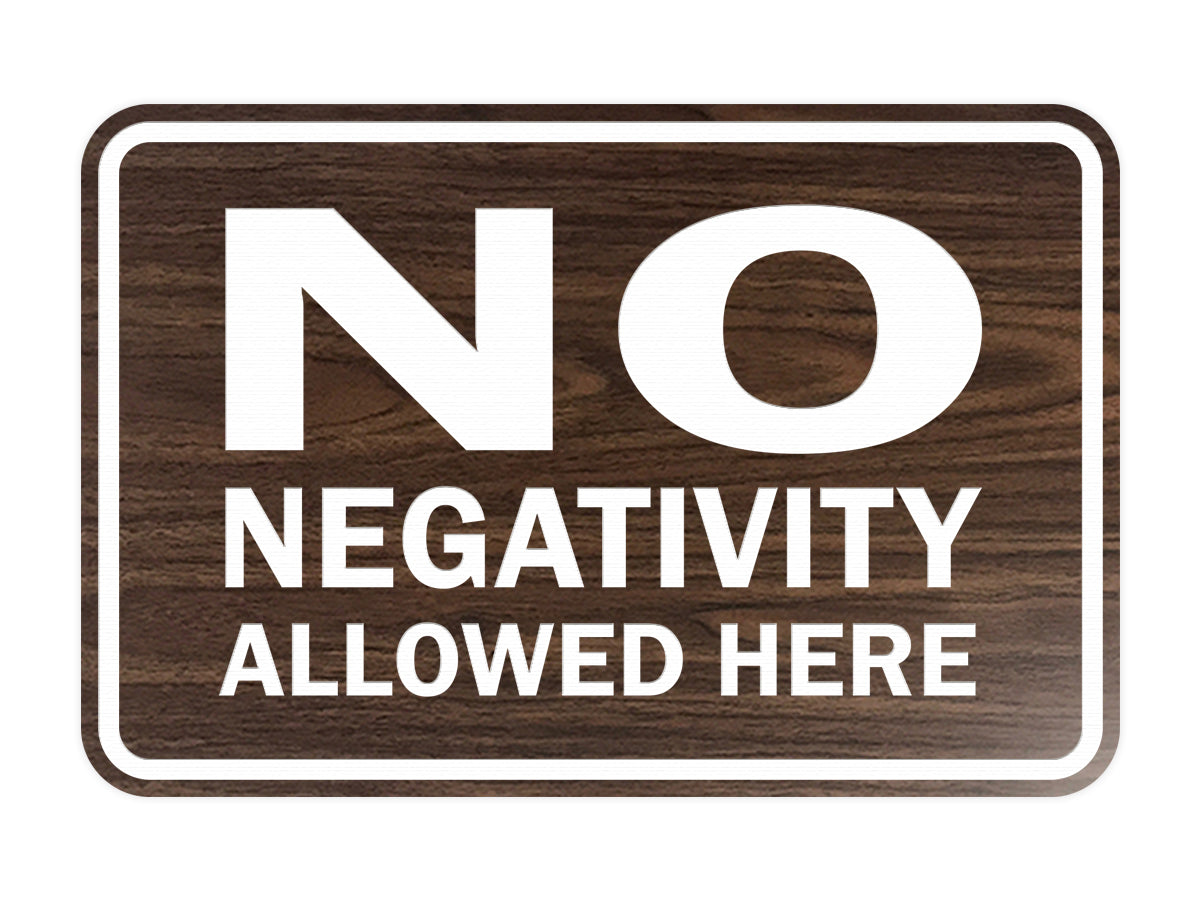 Signs ByLITA Classic Framed No Negativity Allowed Here Sign
