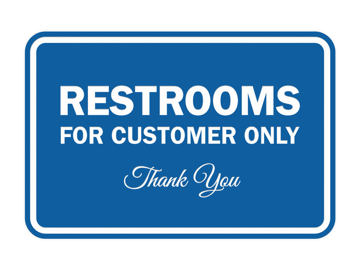 Signs ByLITA Classic Framed Restroom for customers Sign