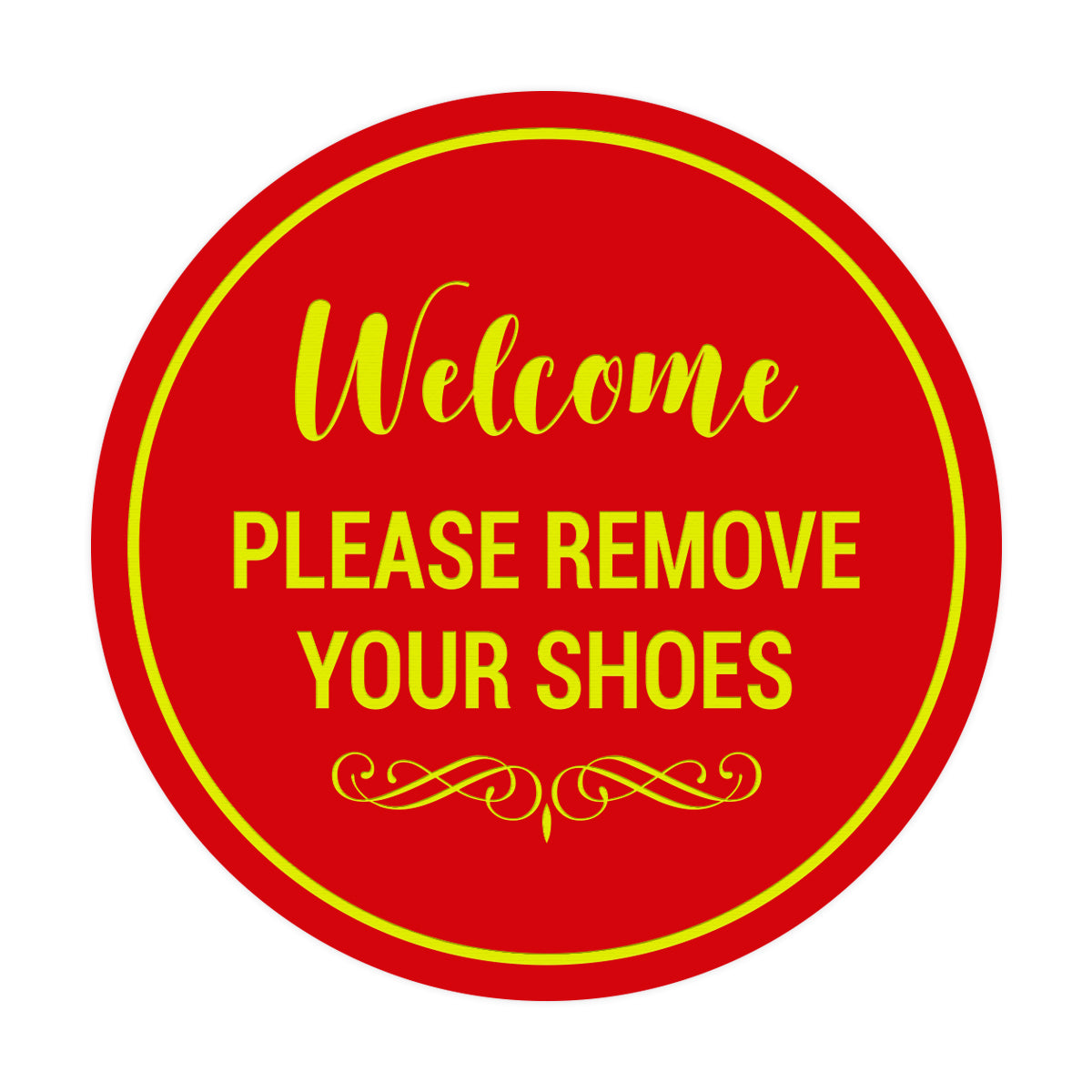 Signs ByLITA Circle Welcome Please Remove Your Shoes Sign