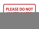 Signs ByLITA Classic Framed Please do Not Waste Water Sign