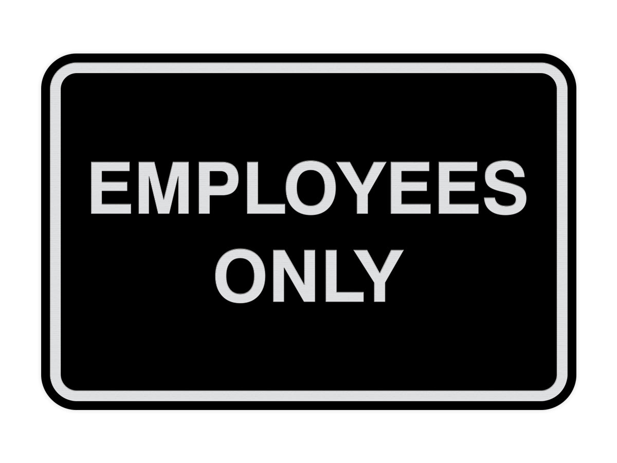 Signs ByLITA Classic Framed Employees Only Sign