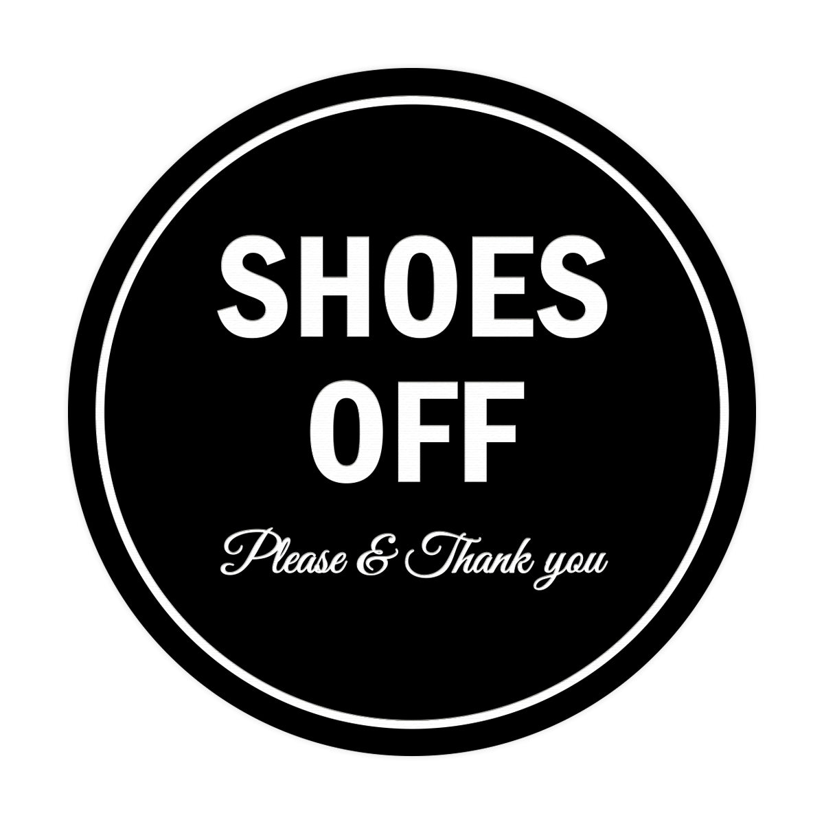 Signs ByLITA Circle Shoes off Please Thank you Sign