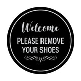 Signs ByLITA Circle Welcome Please Remove Your Shoes Sign