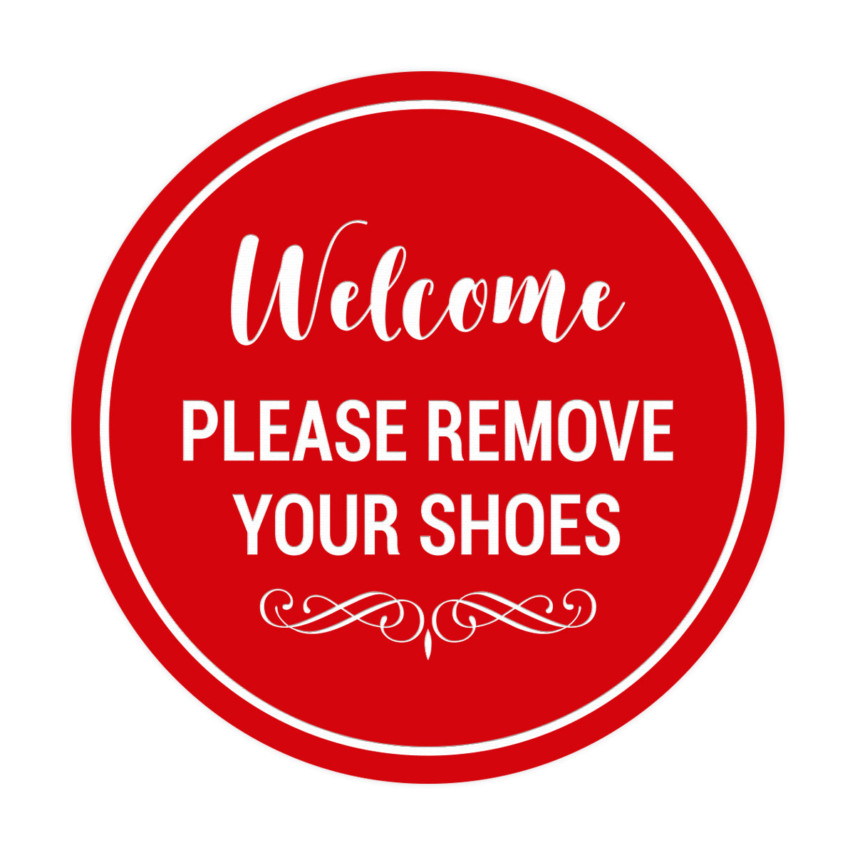 Signs ByLITA Circle Welcome Please Remove Your Shoes Sign