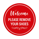 Signs ByLITA Circle Welcome Please Remove Your Shoes Sign