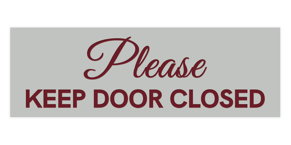 Signs ByLITA Basic Please Keep Door Closed Sign