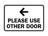 Signs ByLITA Classic Framed Please Use Other Door Left Arrow Sign