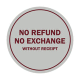Signs ByLITA Circle No Refund No Exchange Sign