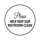 Signs ByLITA Circle Please Help Keep Our Restroom Clean Sign