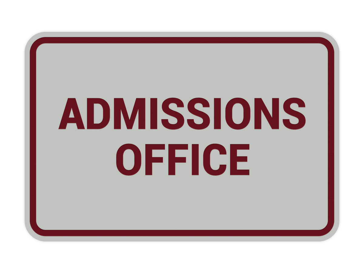 Signs ByLITA Classic Admissions Office Sign