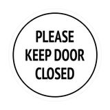 Signs ByLITA Circle Please Keep Door Closed Sign
