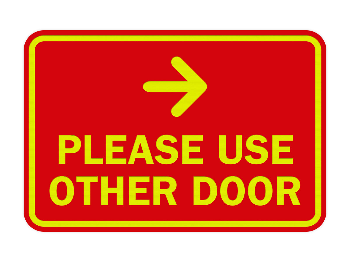 Signs ByLITA Classic Framed Please Use Other Door Right Arrow Sign