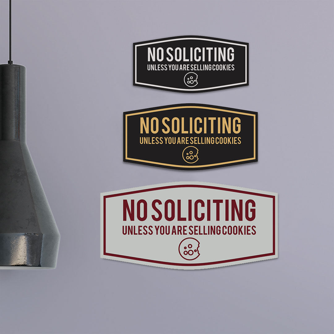 Fancy No Soliciting (Unless You Are Selling Cookies) Wall or Door Sign