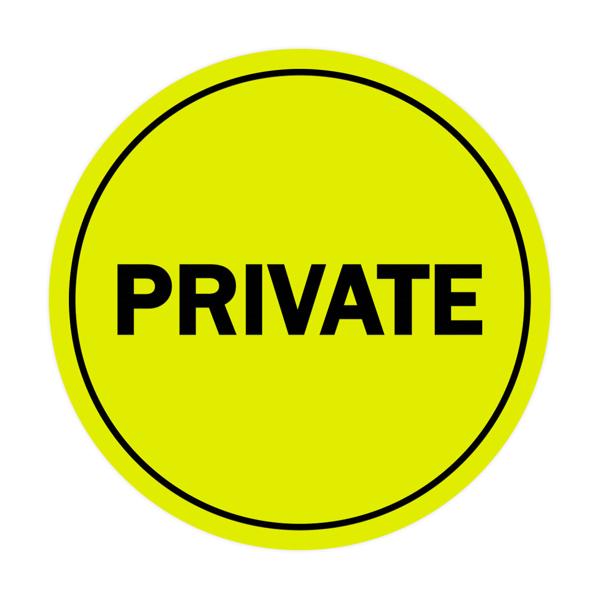 Signs ByLITA Circle Private Sign