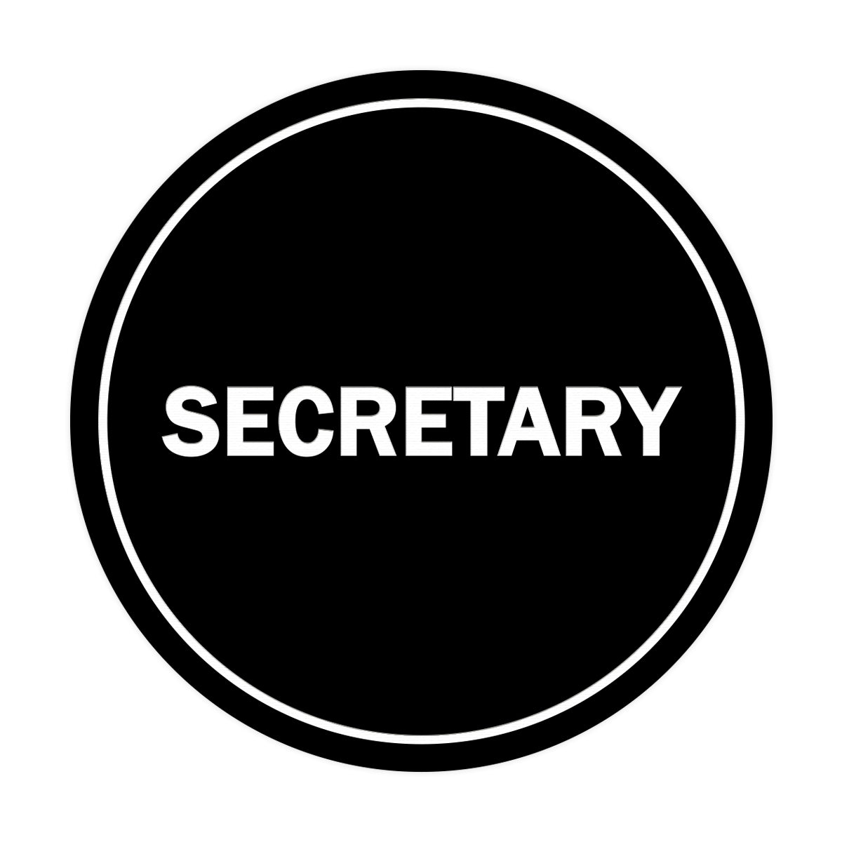 Signs ByLITA Circle Secretary Sign