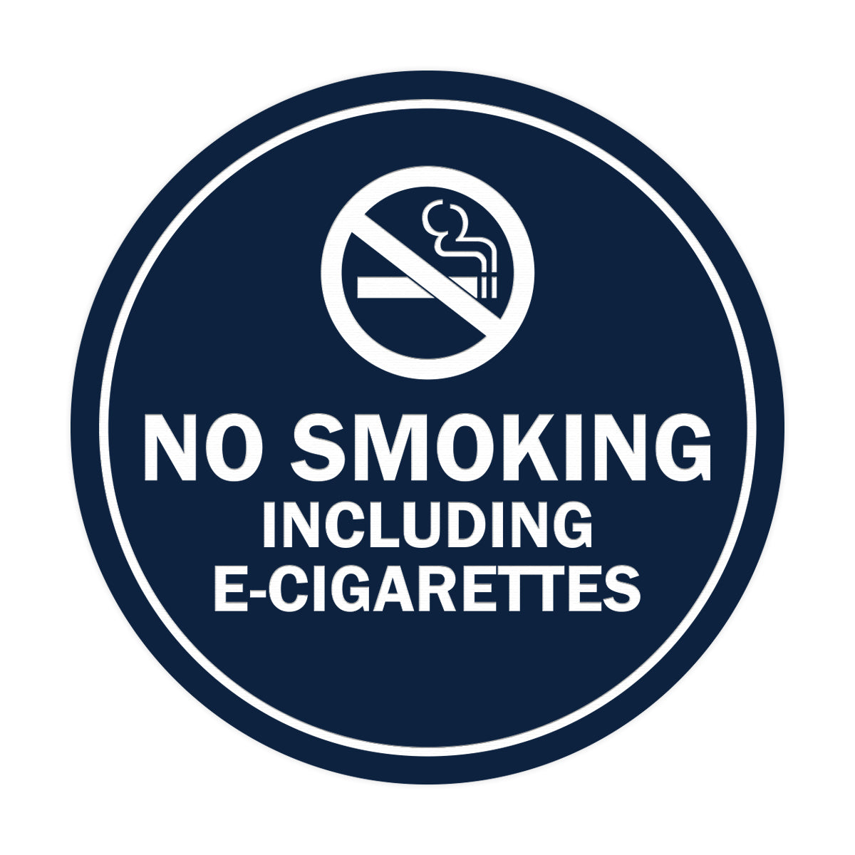 Signs ByLITA Circle No Smoking Including E-Cigarettes Sign