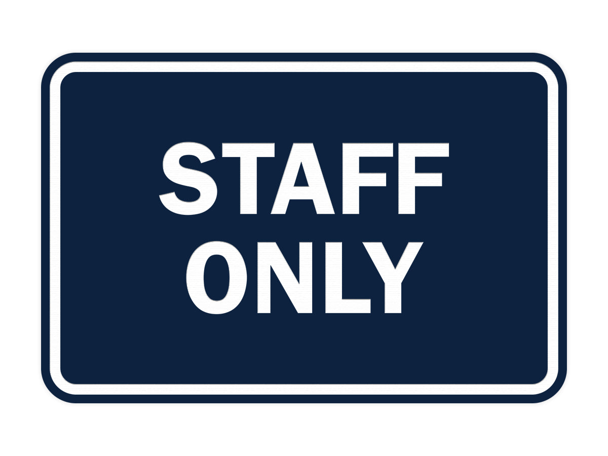 Signs ByLITA Classic Framed Staff Only Sign