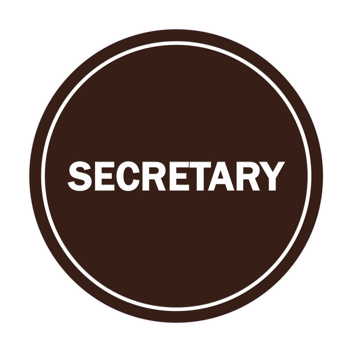 Signs ByLITA Circle Secretary Sign