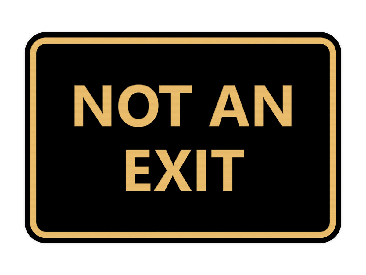 Signs ByLITA Classic Framed Not an Exit Sign
