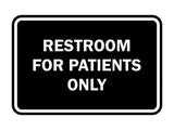 Signs ByLITA Classic Framed Restrooms For Patients Only Sign