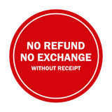 Signs ByLITA Circle No Refund No Exchange Sign