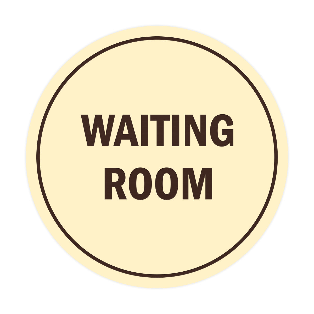 Signs ByLITA Circle Waiting Room Sign