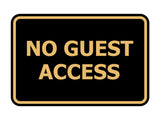 Signs ByLITA Classic Framed No Guest Access Sign