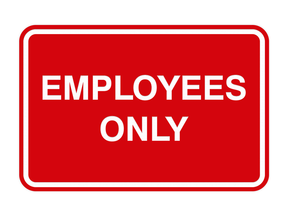 Signs ByLITA Classic Framed Employees Only Sign