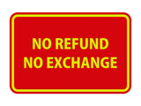 Signs ByLITA Classic Framed No Refund No Exchange