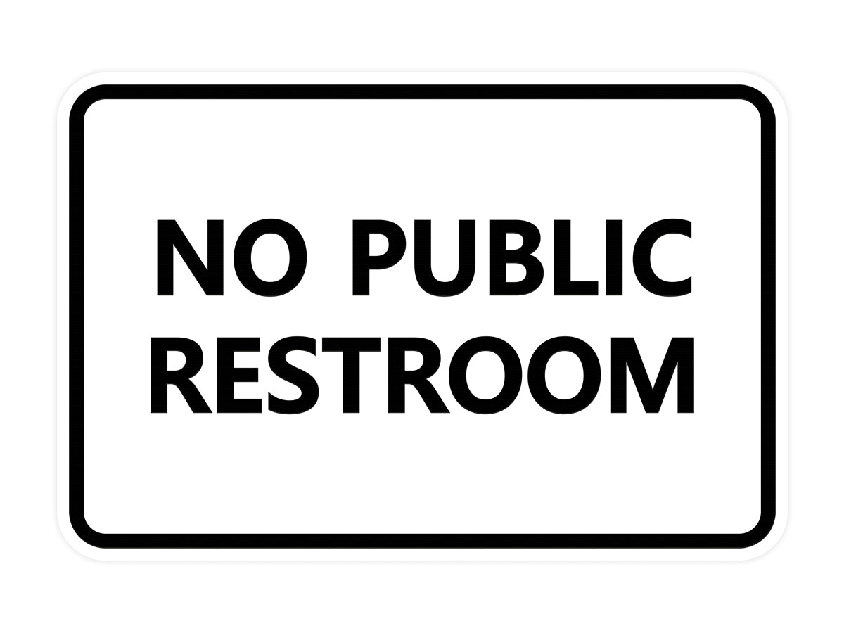 Signs ByLITA Classic Framed No Public Restroom